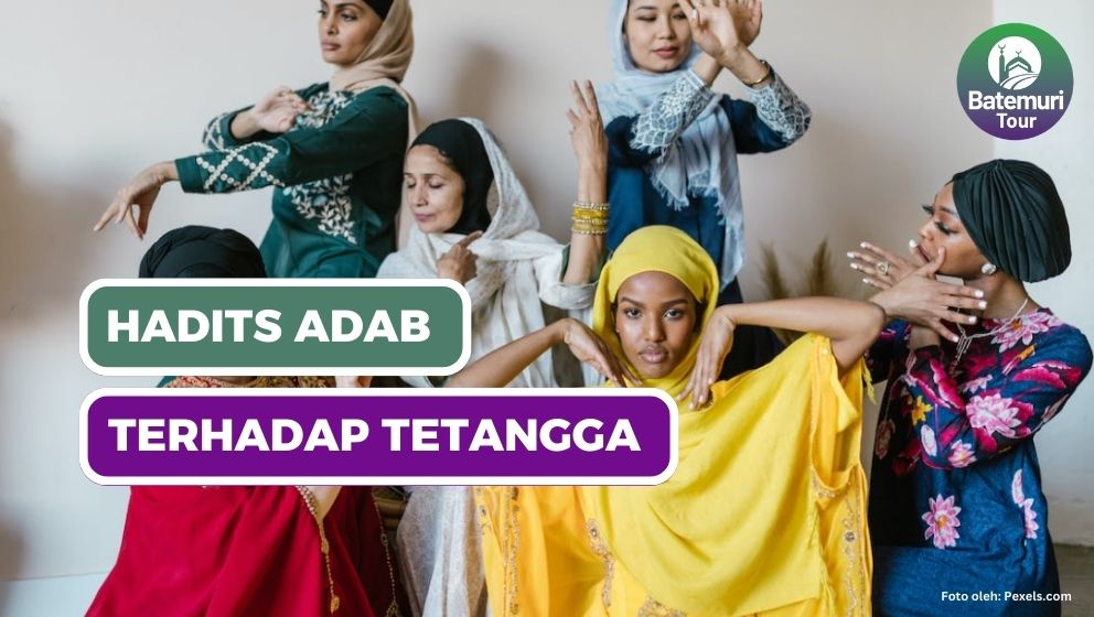 Hadits-hadits Adab Bertetangga dalam Islam 